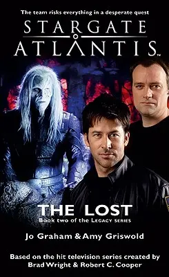 STARGATE ATLANTIS Die Verlorenen (Vermächtnis, Buch 2) - STARGATE ATLANTIS The Lost (Legacy book 2)