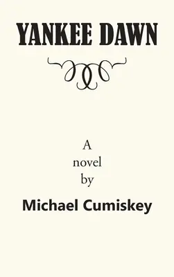 Yankee-Dämmerung - Yankee Dawn