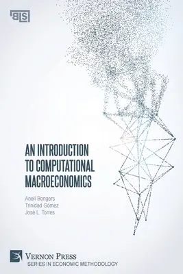 Eine Einführung in die Computer-Makroökonomie - An Introduction to Computational Macroeconomics