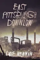 Ost-Pittsburgh-Tiefgang - East Pittsburgh Downlow