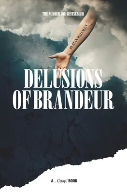 Wahnvorstellungen von Brandeur - Delusions of Brandeur