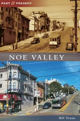 Noe-Tal - Noe Valley