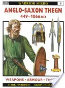 Angelsächsische Thegn Ad 449-1066 - Anglo-Saxon Thegn Ad 449-1066