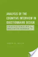 Analyse des kognitiven Interviews in der Fragebogenentwicklung - Analysis of the Cognitive Interview in Questionnaire Design