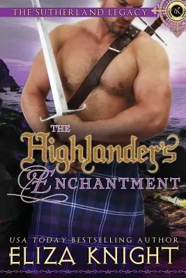 Die Verzauberung des Highlanders - The Highlander's Enchantment