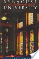 Syracuse Universität: Ein architektonischer Führer - Syracuse University: An Architectural Guide