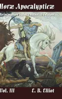 Horae Apocalypticae Bd. 3 - Horae Apocalypticae Vol. 3