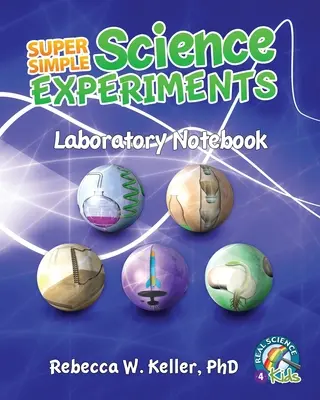 Supereinfache wissenschaftliche Experimente Laborheft - Super Simple Science Experiments Laboratory Notebook