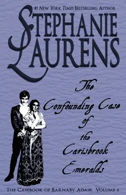 Der verwirrende Fall der Carisbrook-Smaragde - The Confounding Case of the Carisbrook Emeralds