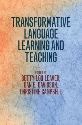 Transformatives Sprachenlernen und -lehren - Transformative Language Learning and Teaching