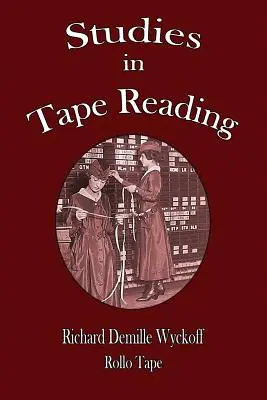 Studien zum Lesen von Tonbändern - Studies in Tape Reading