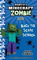 Tagebuch eines Minecraft-Zombies Buch 8: Zurück zur Gruselschule - Diary of a Minecraft Zombie Book 8: Back to Scare School