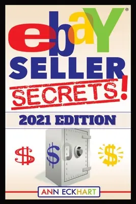 Ebay Seller Secrets 2021 Edition mit Liquidationsquellen: Tipps & Tricks, die Ihnen helfen, Ihr Wiederverkaufsgeschäft auf die nächste Stufe zu heben - Ebay Seller Secrets 2021 Edition w/ Liquidation Sources: Tips & Tricks To Help You Take Your Reselling Business To The Next Level