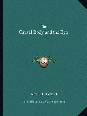 Der Kausalkörper und das Ego - The Causal Body and the Ego