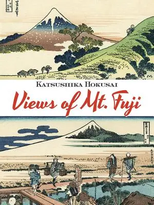 Ansichten des Mt. Fuji - Views of Mt. Fuji