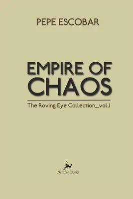 Imperium des Chaos: Die Sammlung Roving Eye - Empire of Chaos: The Roving Eye Collection