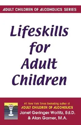 Lebenskompetenzen für erwachsene Kinder - Lifeskills for Adult Children