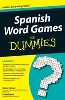 Spanische Wortspiele für Dummies - Spanish Word Games for Dummies