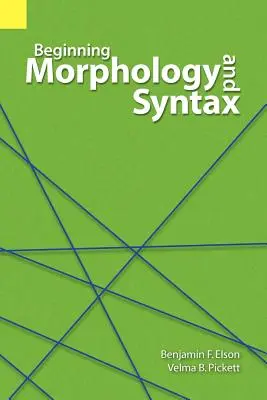 Morphologie und Syntax für Anfänger - Beginning Morphology and Syntax