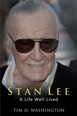 Stan Lee: Ein gelebtes Leben - Stan Lee: A Life Well Lived