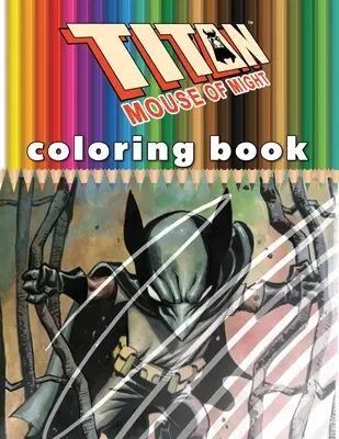 Titan Mouse of Might Malbuch - Titan Mouse of Might Coloring Book