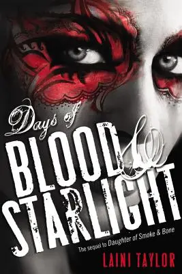 Tage von Blut und Sternenlicht - Days of Blood & Starlight