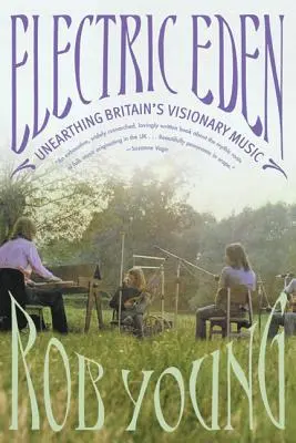 Elektrisches Eden: Die Entdeckung von Großbritanniens visionärer Musik - Electric Eden: Unearthing Britain's Visionary Music