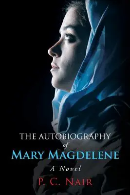 Die Autobiographie der Maria Magdalena - The Autobiography of Mary Magdelene