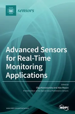 Fortschrittliche Sensoren für Echtzeit-Überwachungsanwendungen - Advanced Sensors for Real-Time Monitoring Applications