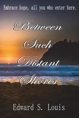 Zwischen so weit entfernten Ufern - Between Such Distant Shores