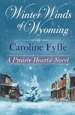 Die Winterwinde von Wyoming - Winter Winds of Wyoming