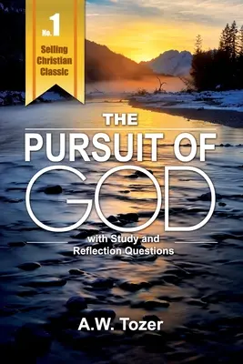 Pursuit of God mit Reflexions- und Studienfragen - Pursuit of God with Reflection & Study Questions
