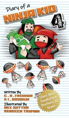 Tagebuch eines Ninja-Kids 4: Stiller Hintern tödlich: Furzbrüder im Weltraum - Diary Of A Ninja Kid 4: Silent Butt Deadly: Fart Brothers In Space