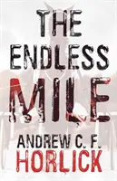 Die endlose Meile - The Endless Mile