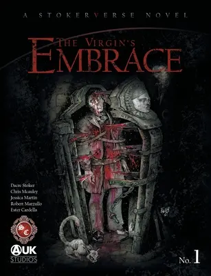 Die Umarmung der Jungfrau: Eine spannende Adaption einer Geschichte aus der Feder von Bram Stoker - The Virgin's Embrace: A thrilling adaptation of a story originally written by Bram Stoker