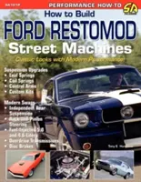 Wie man Ford Restomod Street Machines baut - How to Build Ford Restomod Street Machines