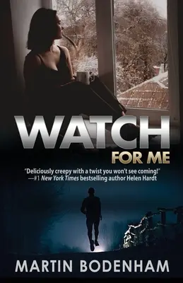 Wache für mich - Watch For Me