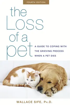 Der Verlust eines Haustieres: Ein Leitfaden zur Bewältigung des Trauerprozesses beim Tod eines Haustieres - The Loss of a Pet: A Guide to Coping with the Grieving Process When a Pet Dies