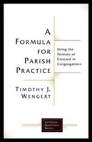 Eine Formel für die Gemeindepraxis - A Formula for Parish Practice