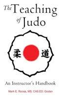 Die Lehre des Judo: Ein Handbuch für Ausbilder - The Teaching of Judo: An Instructor's Handbook