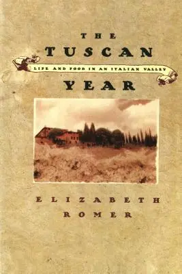 Das toskanische Jahr - The Tuscan Year