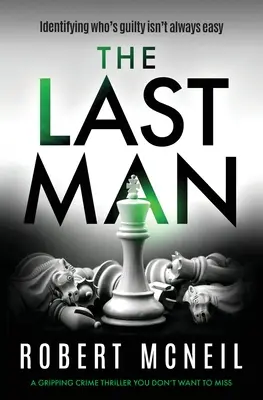 Der letzte Mann: Ein packender Krimi, den Sie nicht verpassen sollten - The Last Man: A Gripping Crime Thriller You Don't Want to Miss