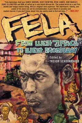 Fela: Von Westafrika zum West Broadway - Fela: From West Africa to West Broadway