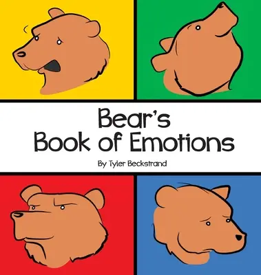 Bear's Buch der Emotionen - Bear's Book of Emotions