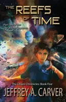 Die Riffe der Zeit: Teil eins der Reihe Außerhalb der Zeit - The Reefs of Time: Part One of the Out of Time Sequence