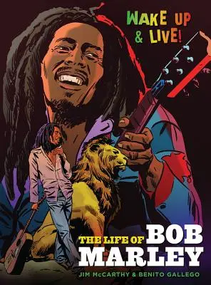 Jim McCarthy/Benito Gallego: Das Leben von Bob Marley - Jim McCarthy/Benito Gallego: The Life of Bob Marley