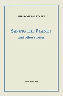 Die Rettung des Planeten und andere Geschichten - Saving the Planet and Other Stories