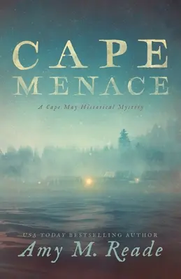 Cape Menace: Ein historischer Cape May-Krimi - Cape Menace: A Cape May Historical Mystery