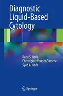 Diagnostische flüssigkeitsbasierte Zytologie - Diagnostic Liquid-Based Cytology