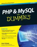 PHP und MySQL für Dummies - PHP and MySQL for Dummies